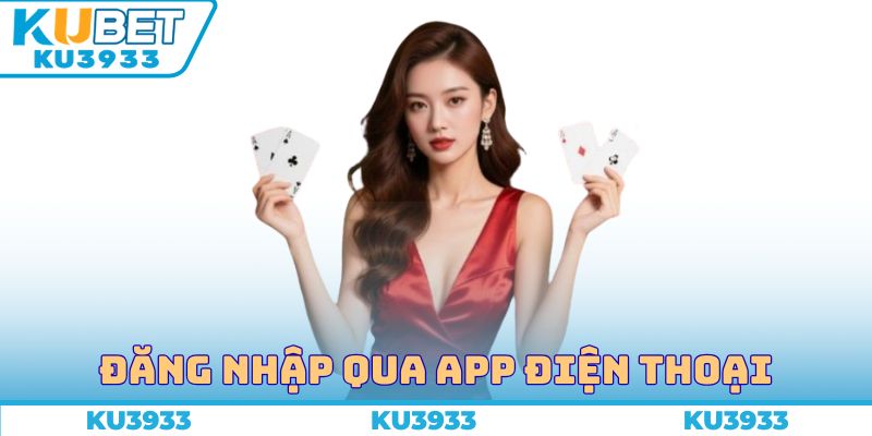 Đăng nhập qua app điện thoại